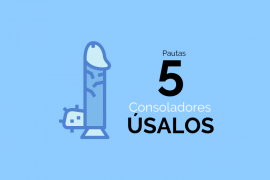 5 pautas para usar los consoladores