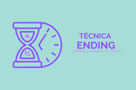 Ending: ¡Exprime al máximo tu tiempo!
