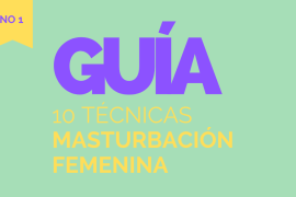 10 técnicas masturbación femenina